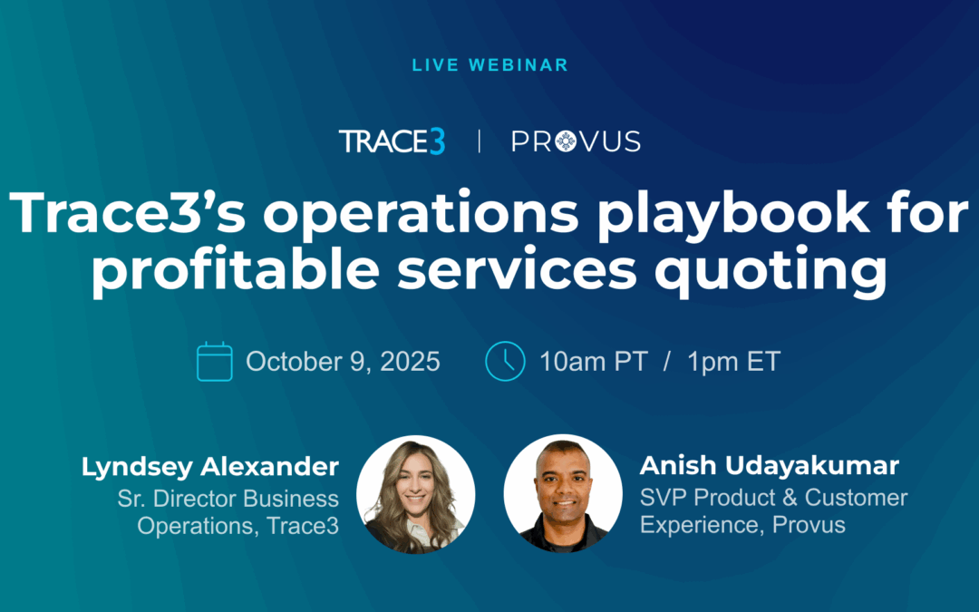 Trace3’s Operations Playbook for Services Quoting