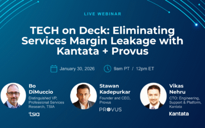 How Kantata & Provus Eliminate Services Margin Leakage (TSIA TECH on Deck)
