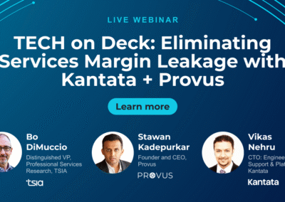 TECH on Deck: Eliminating Services Margin Leakage With Kantata & Provus